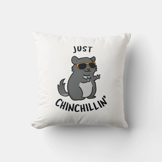 Almofada Apenas Chin Chillin Funny Chinchilla Pun (Frente)