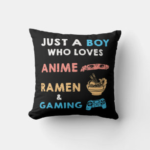 Almofada Apenas Um Menino Que Ama Anime Ramen E Jogo Divert