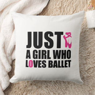 Almofada Apenas Uma Garota Que Ama Ballet