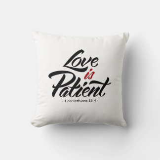 Almofada Arte de Letreiro à Mão de Amor é Paciente