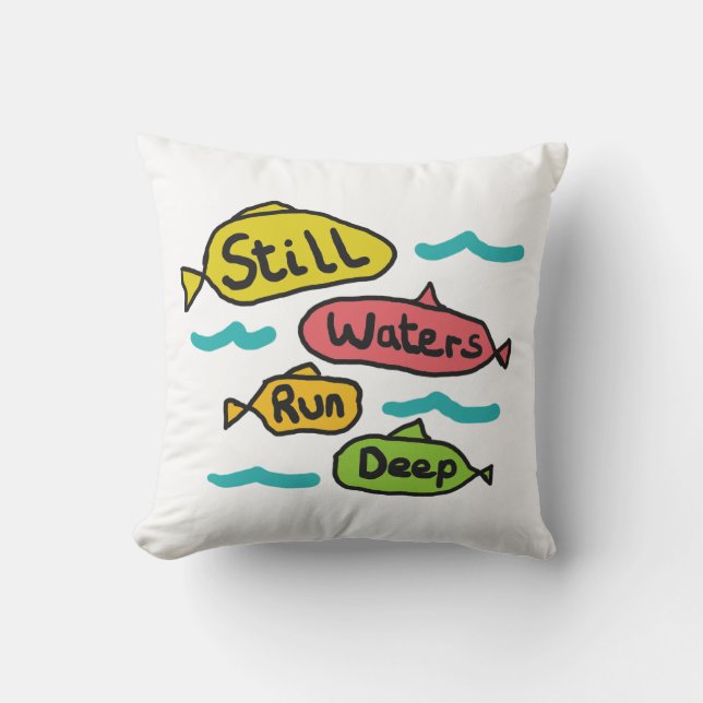 Almofada As Águas Estáticas Correm Profundamente (Frente)