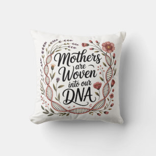 Almofada As Mães Estão Tecidas no Nosso DNA