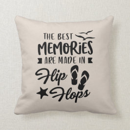 Almofada As melhores memórias são feitas em chinelos