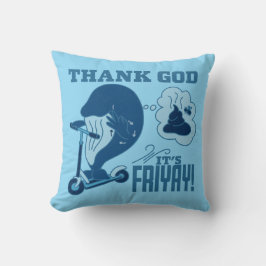 Almofada ASL Friday Design - Thank God It’s Friyay!