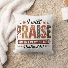 Almofada Autumn Psalm 34:1 Throw Pillow