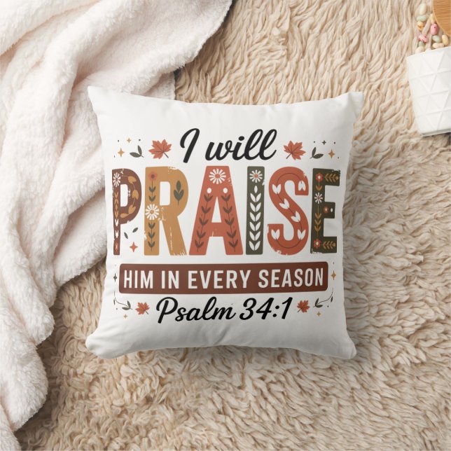 Almofada Autumn Psalm 34:1 Throw Pillow (Cobertor)