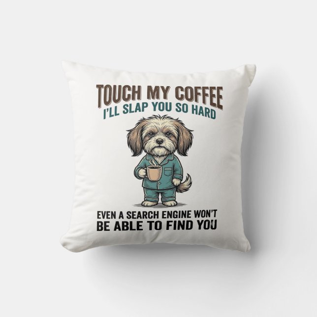 Almofada Aviso de Café de Cachorro Engraçado Design de Grav (Frente)