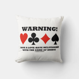 Almofada Aviso! Eu Tenho Uma Ponte Relacionada Com O Ódio D