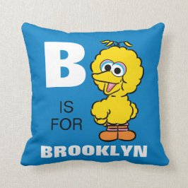Almofada B é de Big Bird | Adicione o seu nome