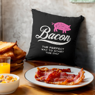 Almofada Bacon O jeito perfeito de começar o dia