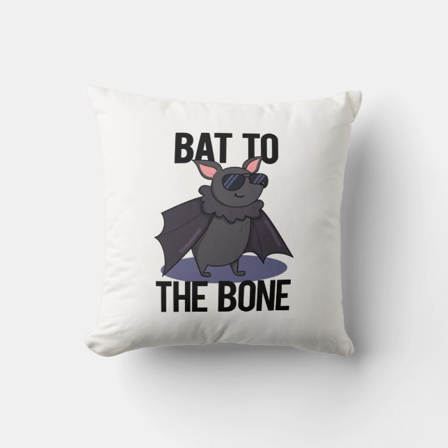 Almofada Bat To Bone Funny Animal Pun (Frente)