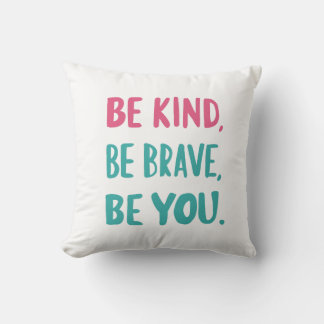 Almofada be kind be brave be you, inspirational quotes
