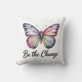 Almofada Be the Change