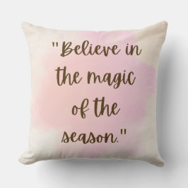 Almofada Believe in the Magic Pillow