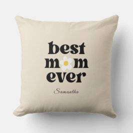 Almofada Best Mom Ever Personalized Mother's Day