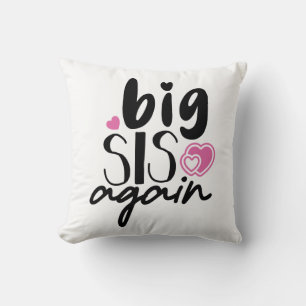 Almofada Big Sis Novamente