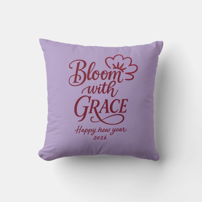 Almofada Bloom with Grace – New Year 2026 Throw Pillow (Frente)