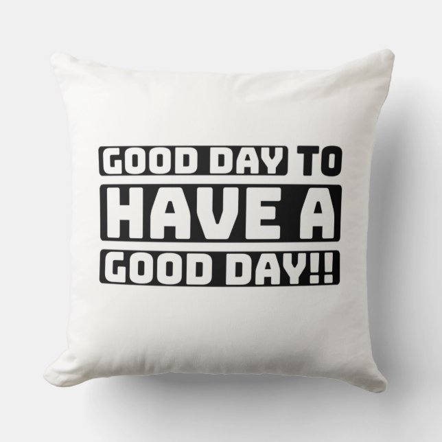 Almofada bom dia para ter um bom dia (Frente)
