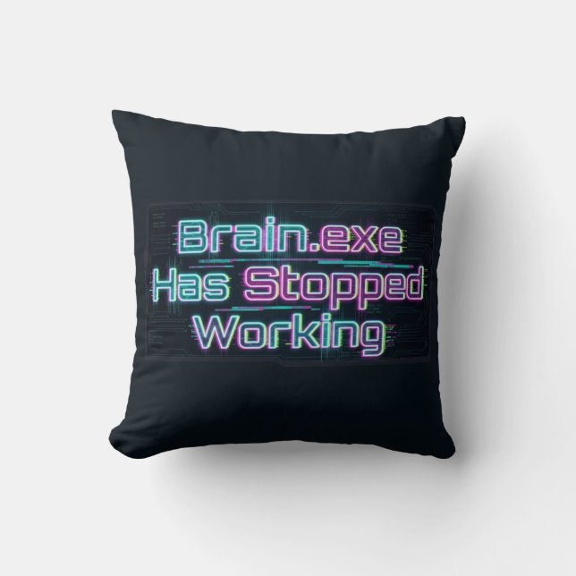 Almofada Brain.exe Parou de Funcionar Camiseta Divertida (Frente)