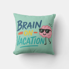 Almofada Brain on Vacation Throw Pillow | Funny Retro Chill