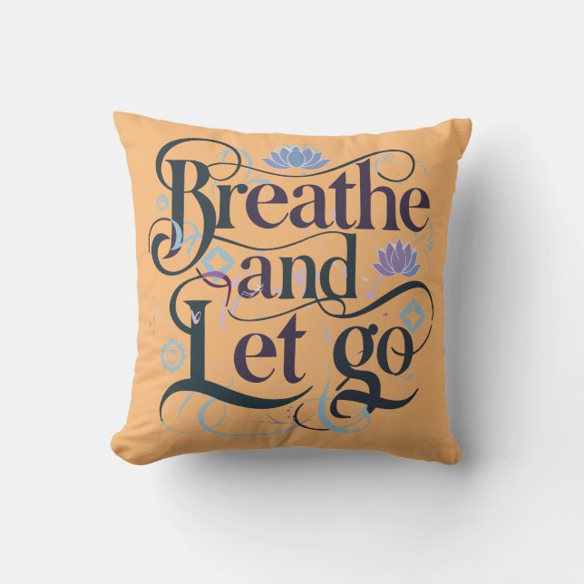 Almofada Breathe and Let Go (Frente)