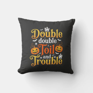 Almofada Bruxa do Halloween Double Double Toil and Trouble