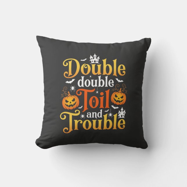 Almofada Bruxa do Halloween Double Double Toil and Trouble (Frente)