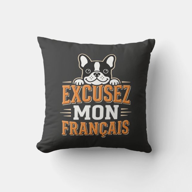 Almofada Bulldog Francês Desculpe Meu Design Francês (Frente)