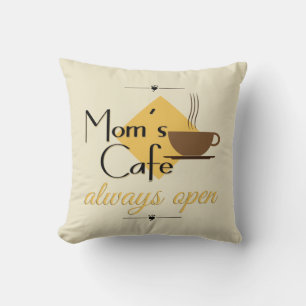 Almofada Café da mãe sempre aberto