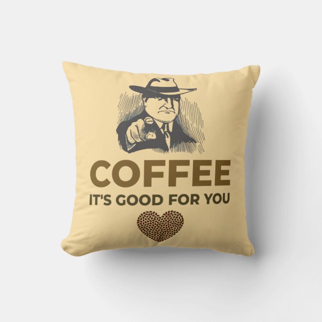 ALMOFADA CAFÉ. É BOM PARA VOCÊ. (Frente)