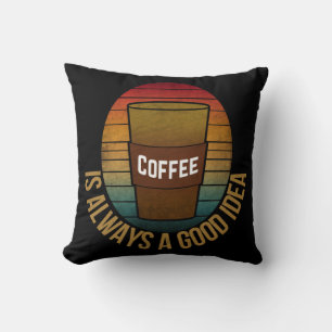 ALMOFADA CAFÉ É SEMPRE UMA BOA IDEIA