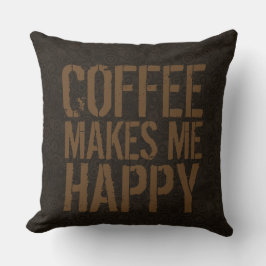 Almofada Café me faz feliz estilo urbano de tendências