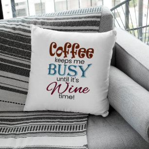 Almofada Café me mantém ocupado até o tempo do vinho!