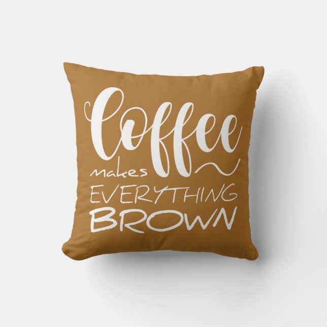 Almofada Café torna tudo marrom. (Frente)