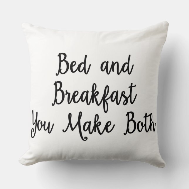 Almofada Cama - e - pequeno almoço você faz ambos descansar (Frente)