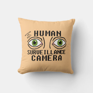 Almofada Câmera de Vigilância Humana Humor Seco