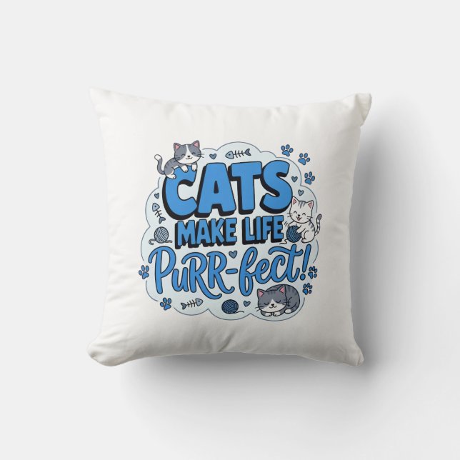 Almofada Camiseta engraçada de gato, a vida é perfeita com  (Frente)