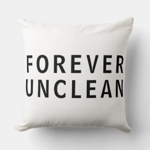 Almofada Camiseta Mensagem Engraçada e Grosseira Forever Un