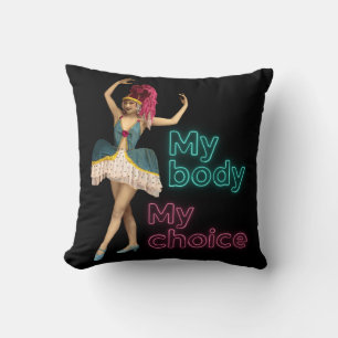 Almofada Campy Dancer Neon My Body My Choice