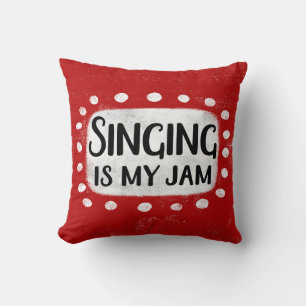 Almofada Cantando é meu Travesseiro decorativo emperrado