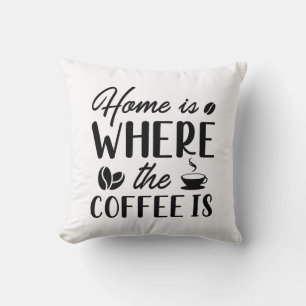Almofada Casa É Onde Está O Café