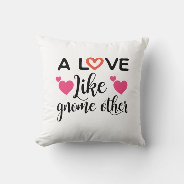 Almofada Casal Deu Um Amor Como Gnome Outro (Frente)