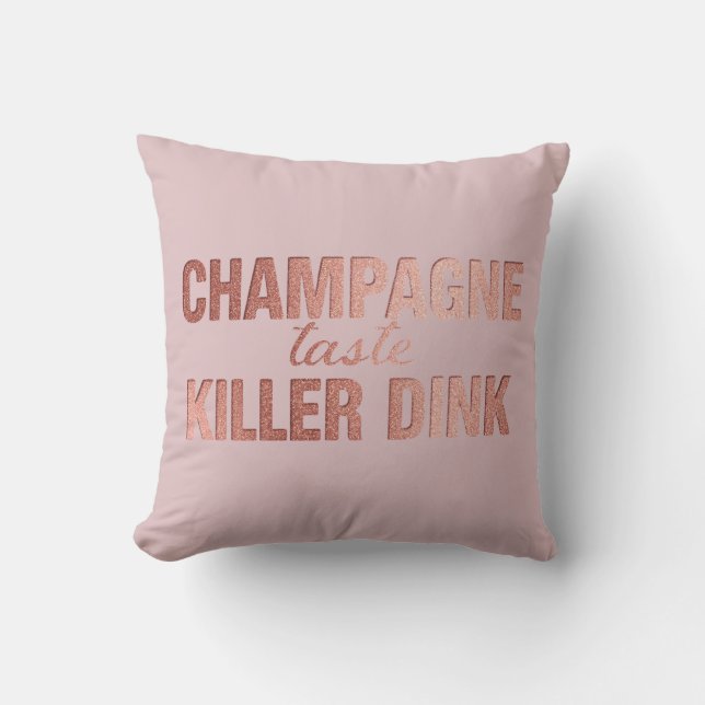 Almofada Champagne Taste Killer Dink - Rose Gold Pickleball (Frente)