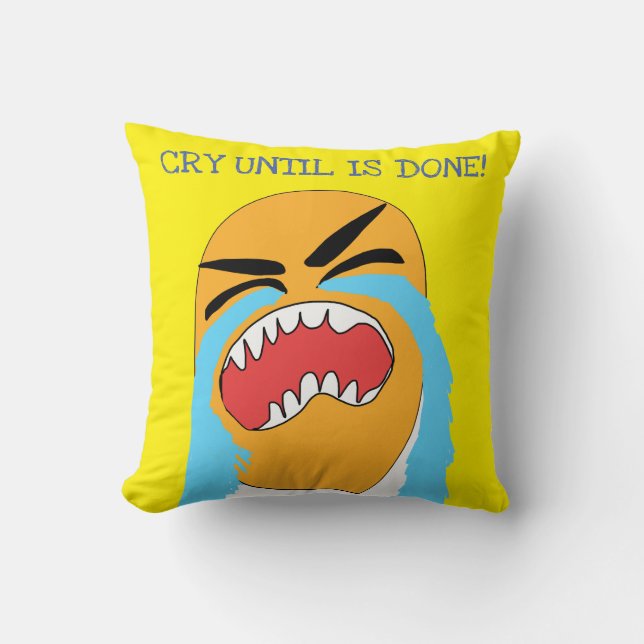 Almofada chorar até terminar (Frente)