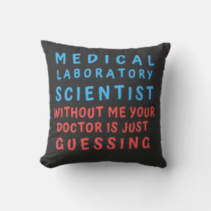 ALMOFADA CIENTISTA DE LABORATÓRIO MÉDICO SEM MIM SEU MÉDICO