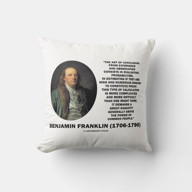 Almofada Citação de Benjamin Franklin Avaliando Probabilida (Frente)