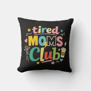 Almofada Clube de Mães Cansadas Café Humor de Mãe