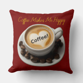 Almofada Coffee Makes Me Happy Throw Pillow 