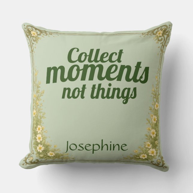 Almofada Collect Moments Quote Sage Green Nature  (Frente)