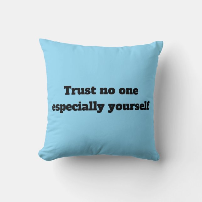 Almofada Confiar em um Travesseiro (Frente)